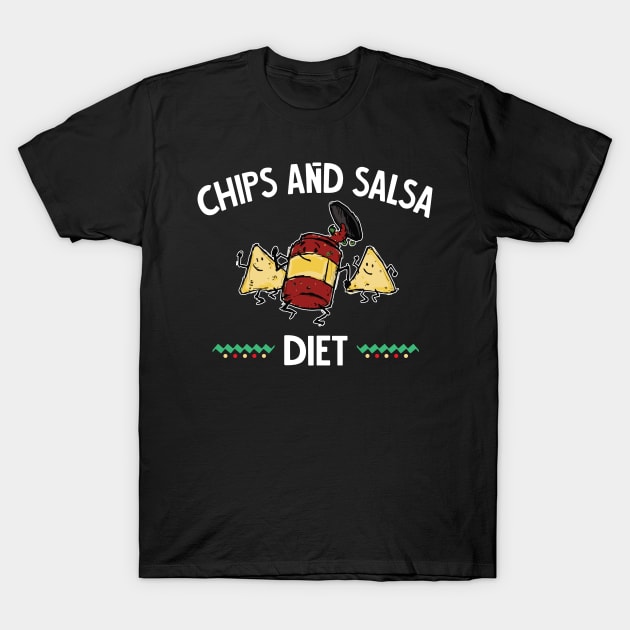 Chips and Salsa Diet Funny Food Lover Gift T-Shirt by Zone32